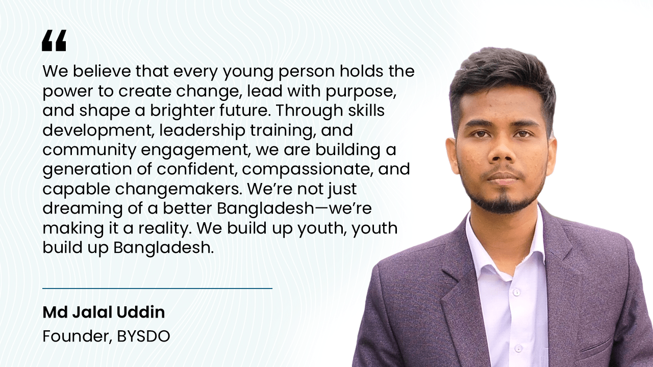 Md Jalal Uddin Founder Message BYSDO